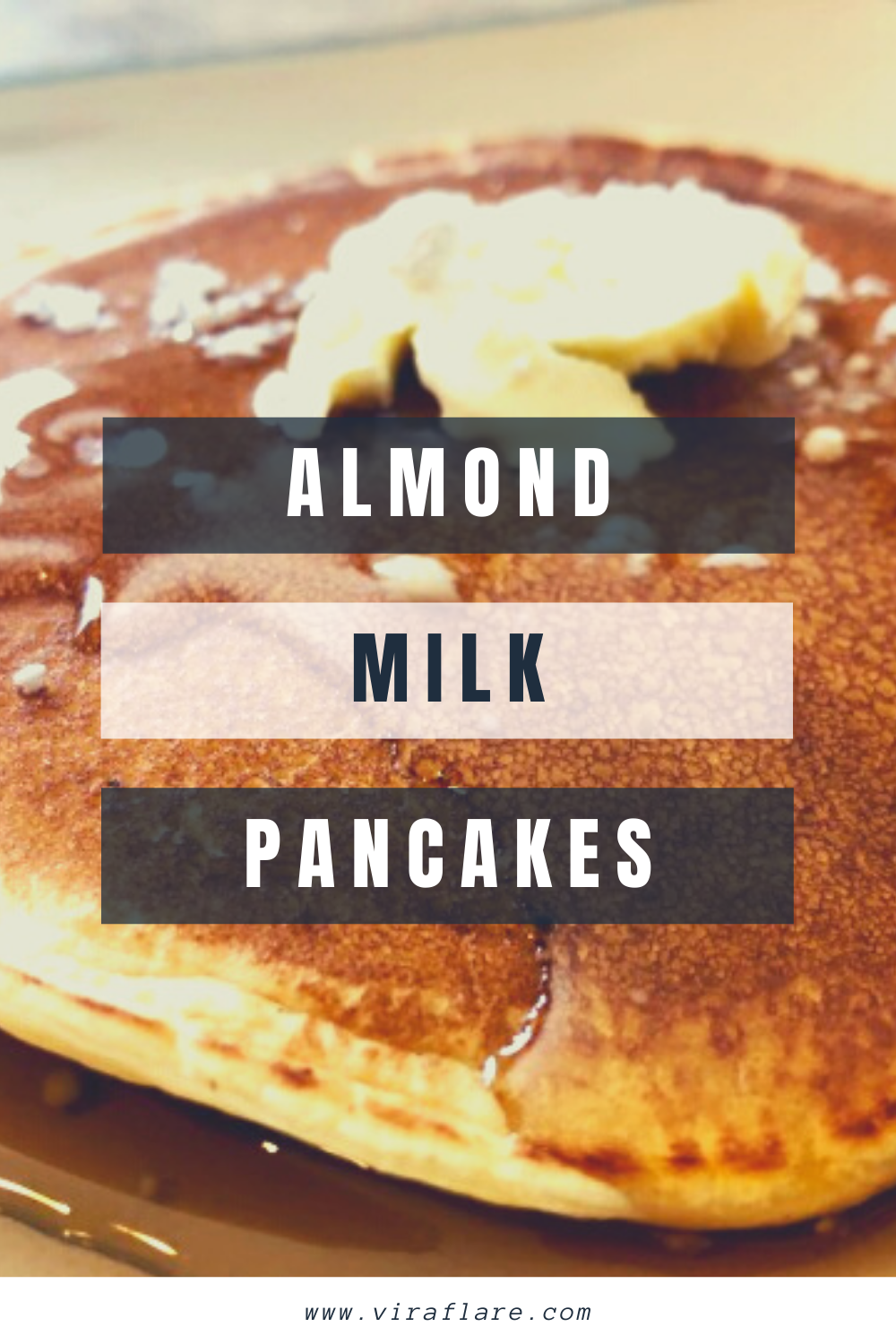 almond milk pancakes pin 1 (1)